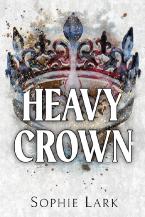 Brutal Birthright 6: Heavy Crown 6 : A Dark Mafia Romance