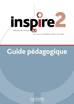 INSPIRE 2 GUIDE PEDAGOGIQUE