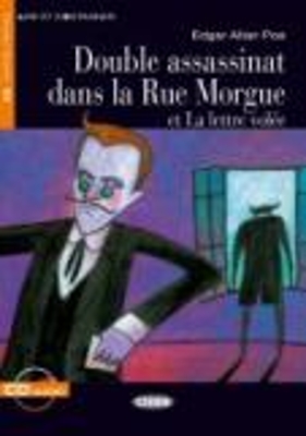 LES 4: DOUBLE ASSASSINAT DANS LA RUE MORGUE ET LA LETTRE VOLEE (+ CD)