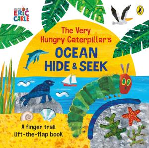 THE VERY HUNGRY CATERPILLAR'S OCEAN HIDE-AND-SEEK HC BBK