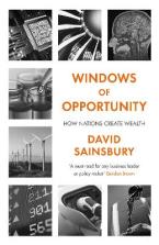 Windows of Opportunity How Nations Make Wealth	