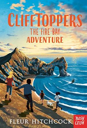 CLIFFTOPPERS : THE FIRE BAY ADVENTURE Paperback