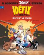 ASTERIX TOME 5 - IDÉFIX ET LES IRRÉDUCTIBLES (IDÉFIX ET LE DRUIDE) HC