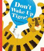 DON'T WAKE UP TIGER! Paperback