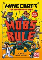 MINECRAFT: MOBS RULE! (STONESWORD CHRONICLES #2) Paperback