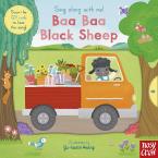 Sing Along With Me! Baa Baa Black Sheep HC BBK