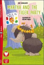 MARTHA AND THE TIGER PARTY + DOWNLOADABLE MULTIMEDIA