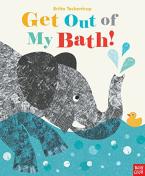 GET OUT OF MY BATH! Paperback