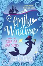 EMILY WINDSNAP AND THE SHIP OF LOST SOULS : Book 6 Paperback