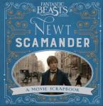 FANTASTIC BEASTS AND WHERE TO FIND THEM - NEWT SCAMANDER: A MOVIE SCRAPBOOK (FANTASTIC BEASTS FILM T  HC