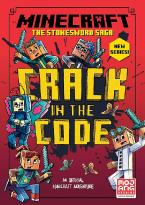 MINECRAFT: CRACK IN THE CODE! (STONESWORD CHRONICLES #1) Paperback