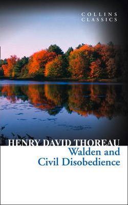 COLLINS CLASSICS : WALDEN AND CIVIL DISOBEDIENCE Paperback A