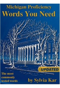 MICHIGAN PROFICIENCY WORDS YOU NEED Student's Book UPDATED