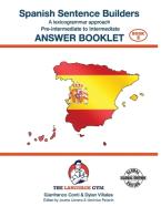 SPANISH SENTENCE BUILDERS - Pre-I to I - ANSWER BOOK GE