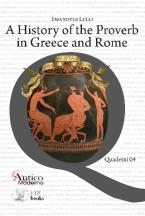 A history of the Proverb in Greece and Rome