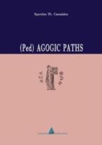 (Ped) Agogic Paths