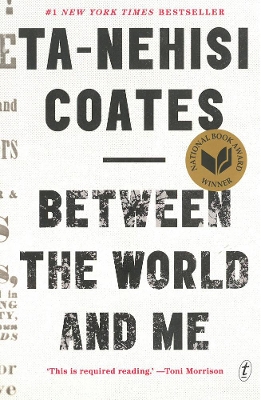 BETWEEN THE WORLD AND ME Paperback