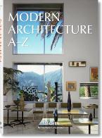 TASCHEN BIBLIOTHECA UNIVERSALIS : MODERN ARCHITECTURE A-Z