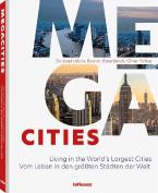 Megacities : Living in the World's Largest Cities HC
