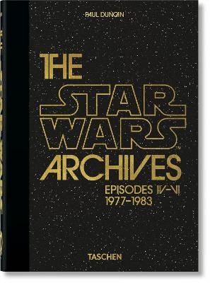 TASCHEN 40th EDITION : The Star Wars Archives. 1977-1983. 40th Ed.