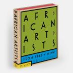 African Artists From 1882 to Now HC