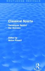 CLASSICAL SPARTA: TECHNIQUES BEHIND HER SUCCESS Paperback