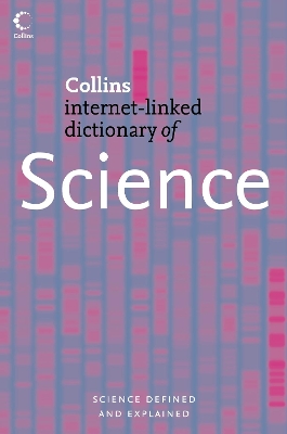 COLLINS DICTIONARY OF SCIENCE @ Paperback