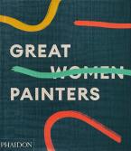 GREAT WOMEN PAINTERS HC