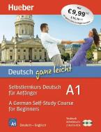 DEUTSCH GANZ LEICHT A1 -A GERMAN SELF-STUDY COURSE FOR BEGINNERS