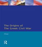 THE GREEK CIVIL WAR (ORIGINS OF MODERN WARS) Paperback