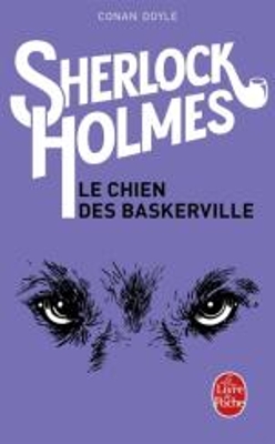 LE CHIEN DES BASKERVILLE - (SHERLOCK HOLMES) POCHE