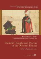 Political Thought and Practice in the Ottoman Empire