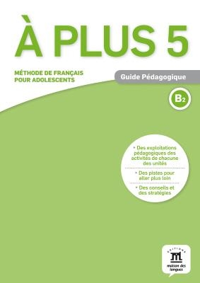 A PLUS 5 GUIDE PEDAGOGIQUE