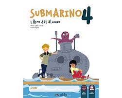 SUBMARINO 4 ALUMNO & ACTIVIDADES PACK