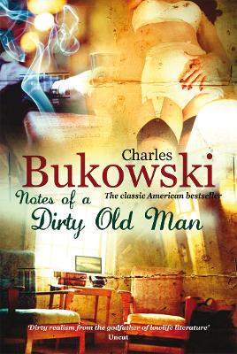 NOTES OF A DIRTY OLD MAN Paperback B FORMAT