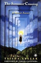 SORCERER'S CROSSING:A WOMAN'D JOURNEY