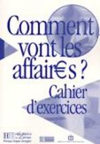 COMMENT VONT LES AFFAIRES CAHIER