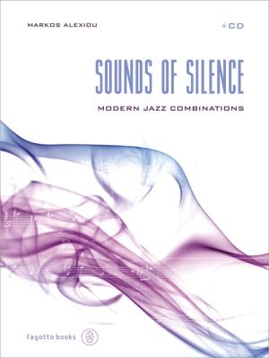 Sounds of silence: Μodern jazz combinations (+CD)