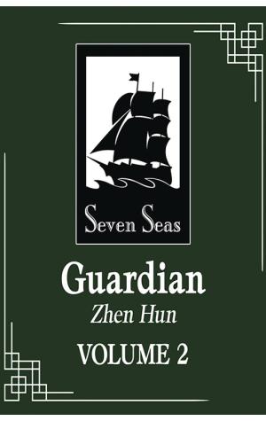 GUARDIAN: ZHEN HUN (NOVEL) VOL. 2 : 2