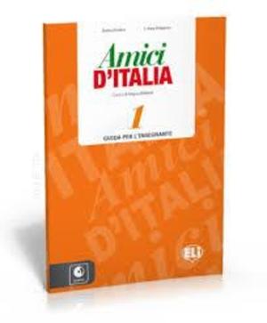 AMICI D'ITALIA 1 GUIDA INSEGNANTE (+ AUDIO CDs (3))