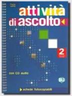 ATTIVITA' DI ASCOLTO 2 - PHOTOCOPIABLE + AUDIO CD