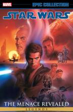 STAR WARS LEGENDS EPIC COLLECTION: THE MENACE REVEALED VOL. 4  Paperback