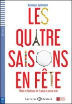 LES 4 SAISONS EN FÊTE - FÊTES ET FESTIVALS EN FRANCE ET OUTREMER + AUDIO CD