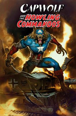 CAPWOLF & THE HOWLING COMMANDOS    Paperback