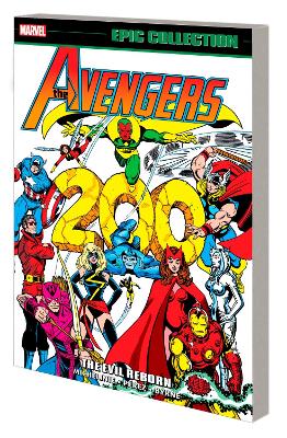 AVENGERS EPIC COLLECTION: THE EVIL REBORN    Paperback