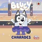 Bluey: Charades Board Book