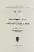 GRAVE STELAE FROM THESSALY - GREECE, VOLUME III, FASCICULE 3