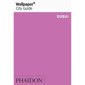 WALLPAPER* CITY GUIDE DUBAI 2017 Paperback