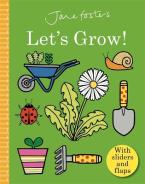 Jane Foster's Let's Grow Novelty Book