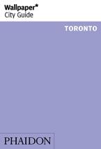 WALLPAPER* CITY GUIDE TORONTO 2017 Paperback